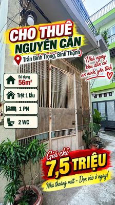 Cho thuê nhà nguyên căn Trần Bình Trọng B.Thạnh sủ dụng 56m2- 7.5tr