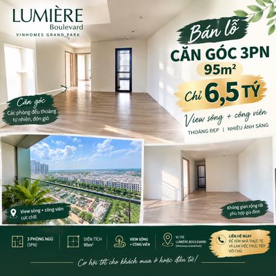 Bán gấp cắt lỗ căn góc 3PN 97m2 Lumiere Boulevard view sông công viên