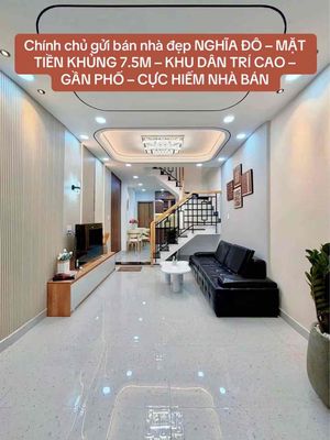 Bán nhà nghĩa đô – mặt tiền khủng 7.5m – khu dân trí cao – gần phố – c