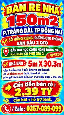 152m2 bán rẻ nhà trảng dài, sổ hồng riêng, đường oto thông, sân oto