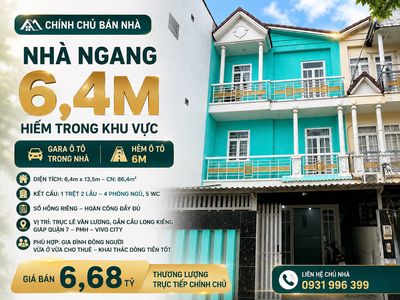 Nhà : Nhà Bè ngang 6,4m – 86,4m² – gara ô tô – hẻm 6m – 6,68 tỷ