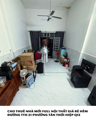 Cho thuê nhà mới full nội thất giá rẻ hẻm phường tân thới hiệp q12