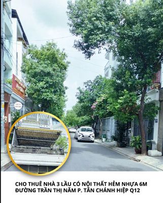 Cho thuê nhà 3 lầu đẹp hẻm đường trần thị năm p. tân chánh hiệp q12