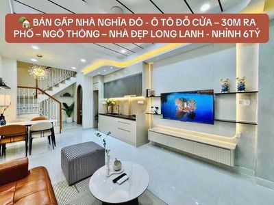 Bán gấp nhà nghĩa đô - ô tô đỗ cửa – 30m ra phố – ngõ thông – nhà đẹ
